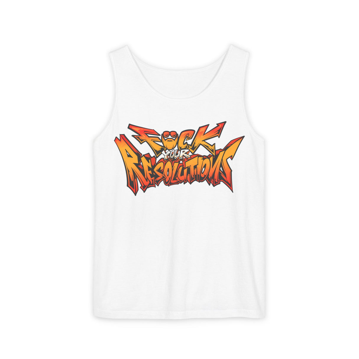 F*ck Your Resolutions (Graffiti) Comfort Tank Top