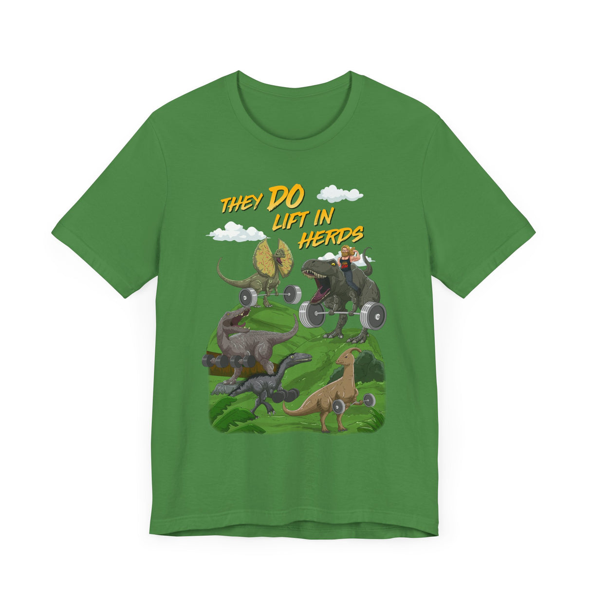 They DO Lift In Herds T-Shirt