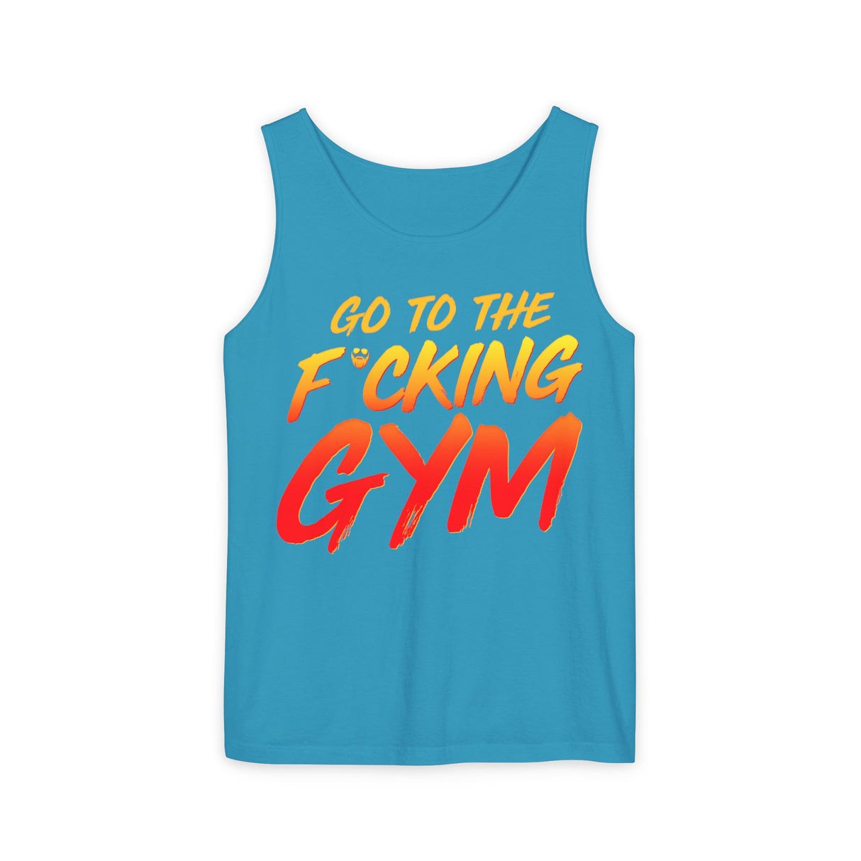 Go To The F*cking Gym Comfort Tank Top