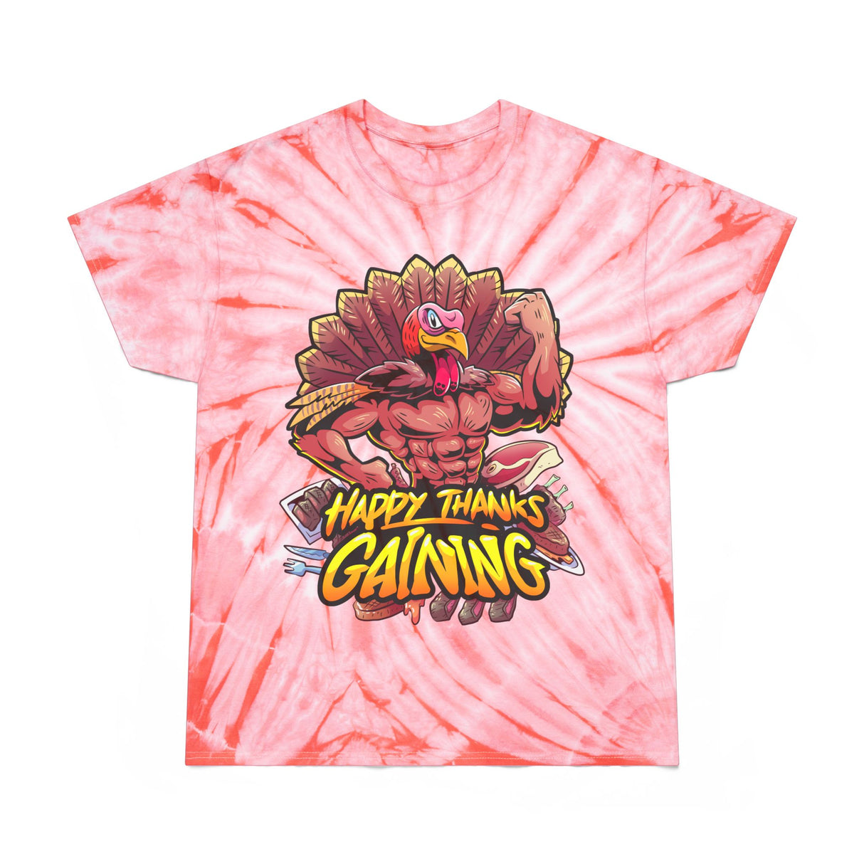 Thanks Gaining Tie-Dye T-Shirt