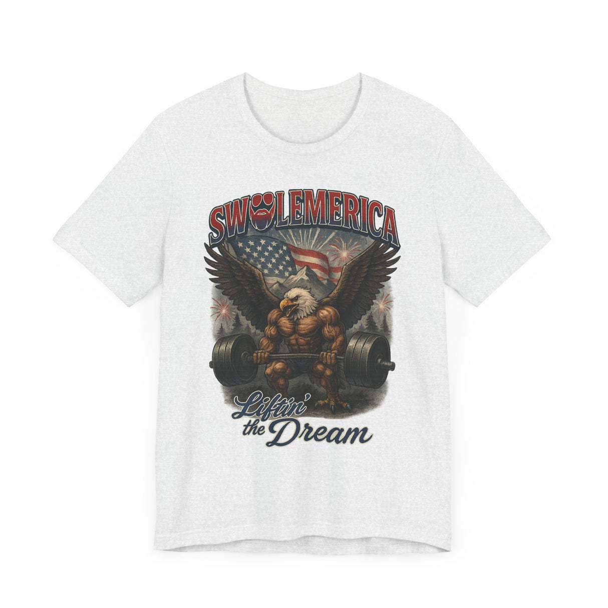 Swolemerica T-Shirt