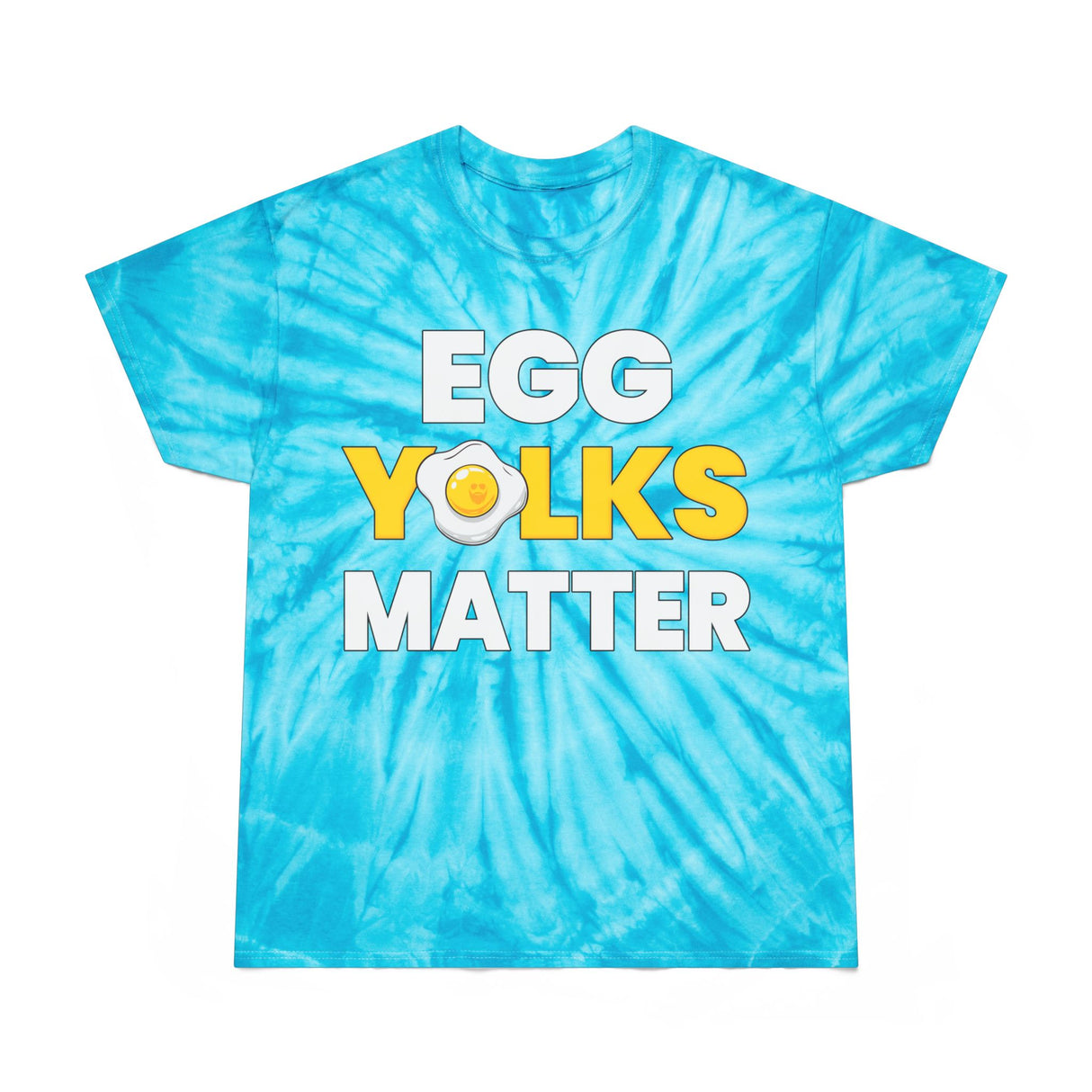 Egg Yolks Matter Tie-Dye T-Shirt