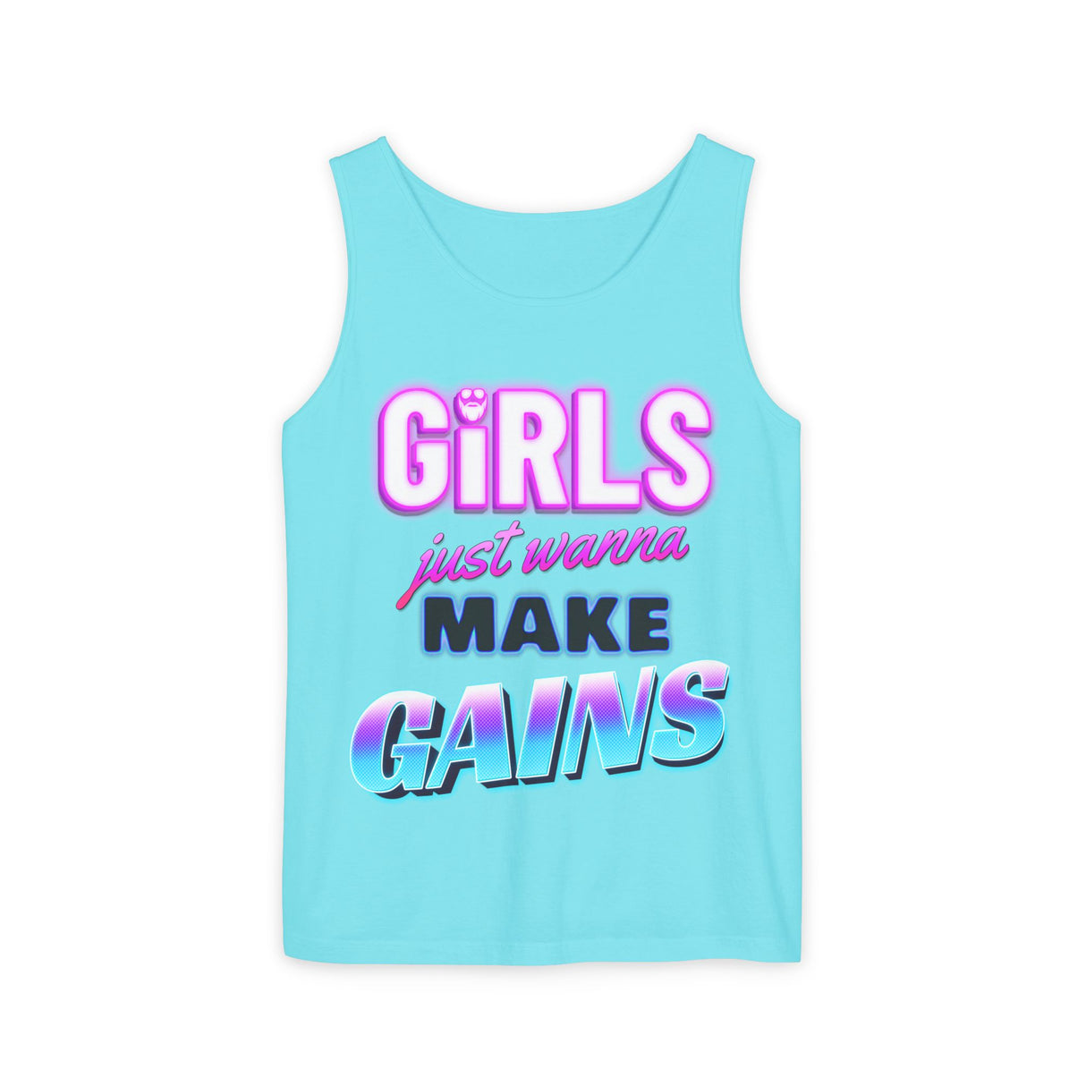 Girls Just Wanna Make Gains Comfort Tank Top