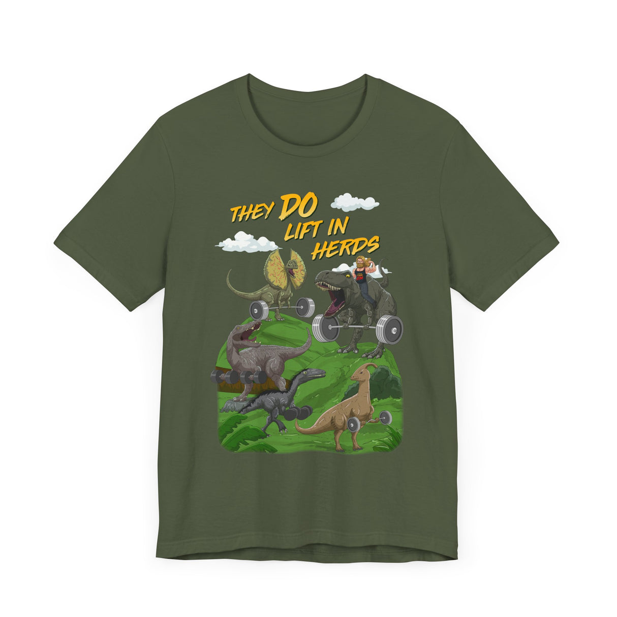 They DO Lift In Herds T-Shirt