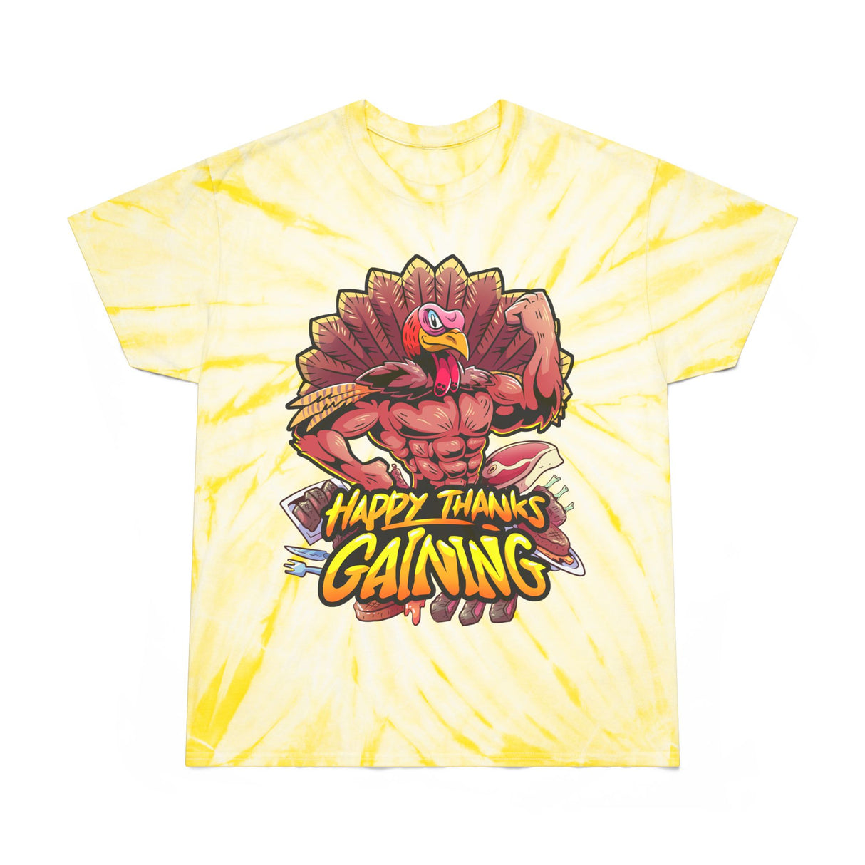 Thanks Gaining Tie-Dye T-Shirt