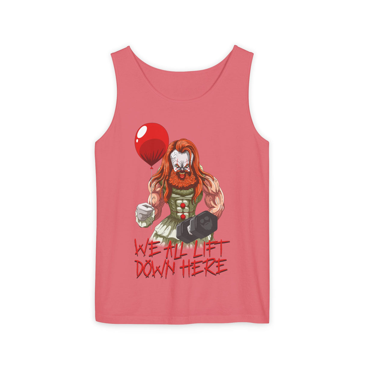 We All Lift Down Here Comfort Tank Top