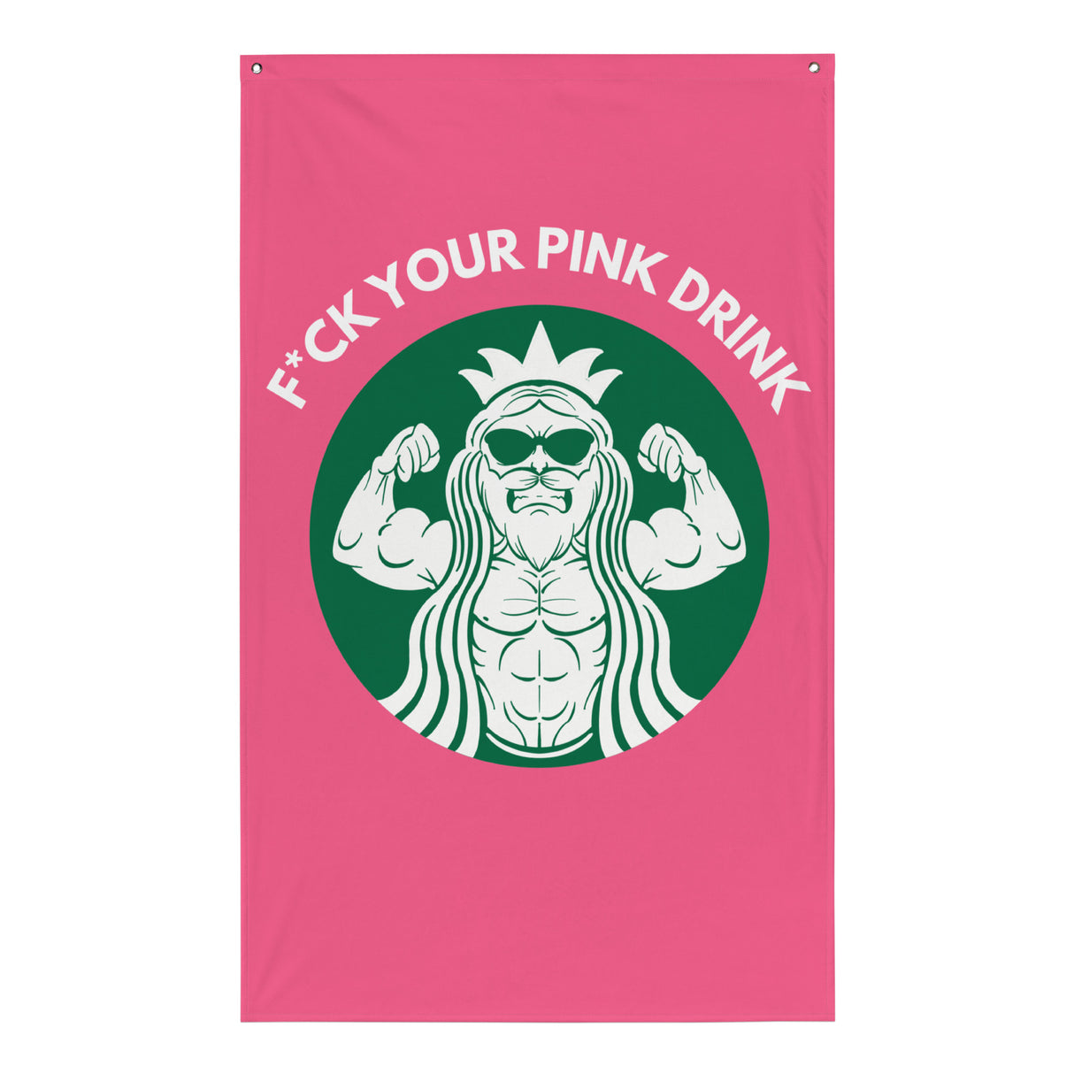 F*ck Your Pink Drink Flag