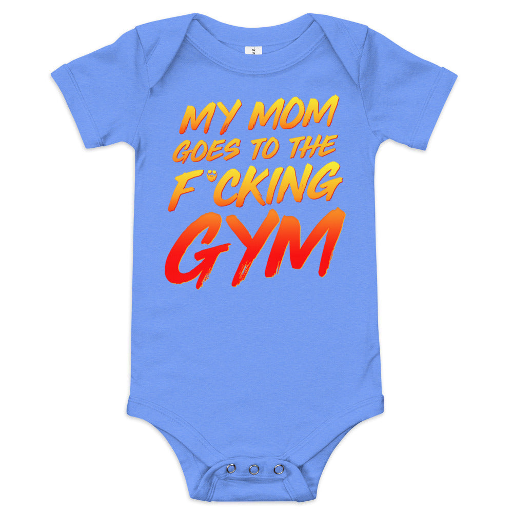 My Mom Goes To The F*cking Gym