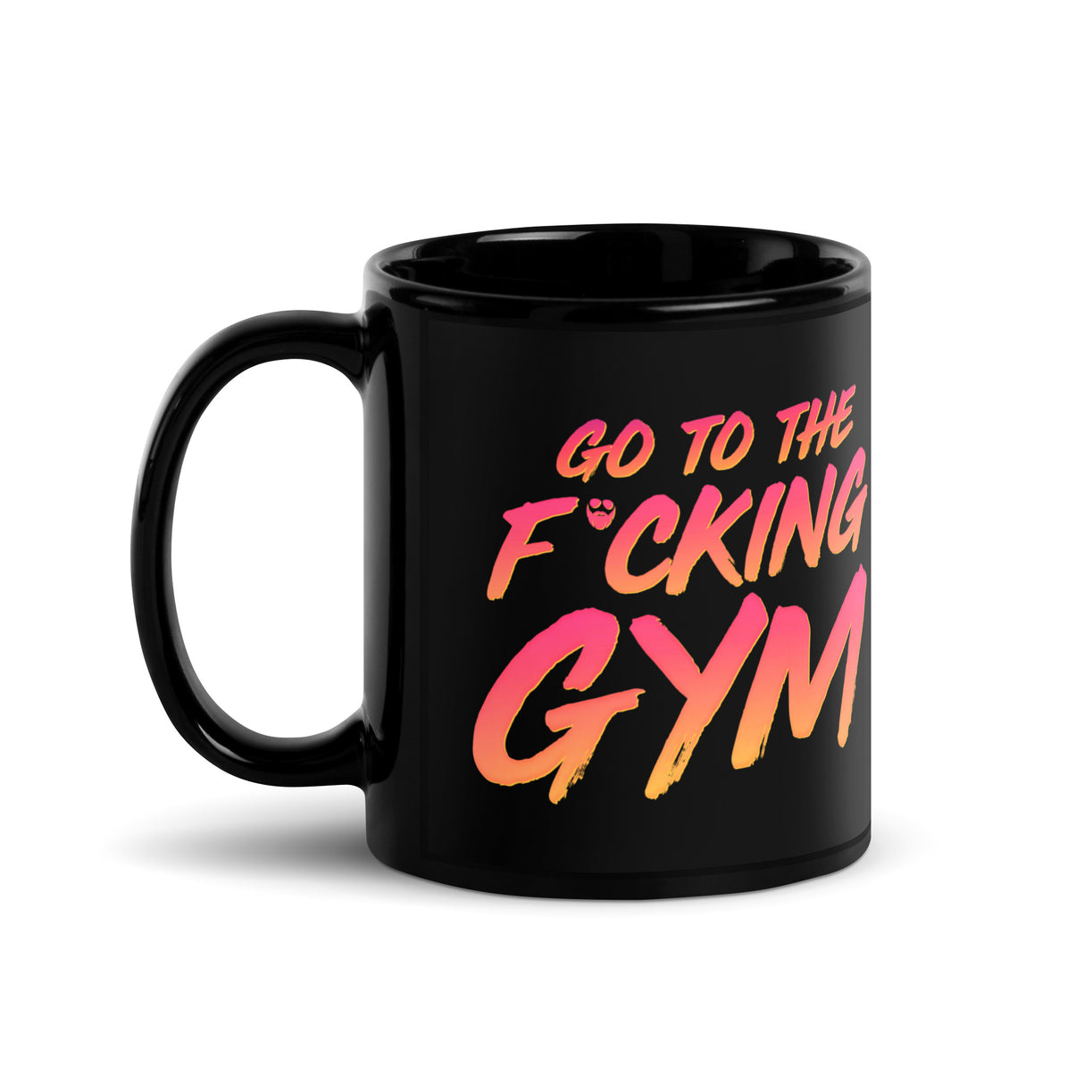 Go To The F*cking Gym Sunset Mug