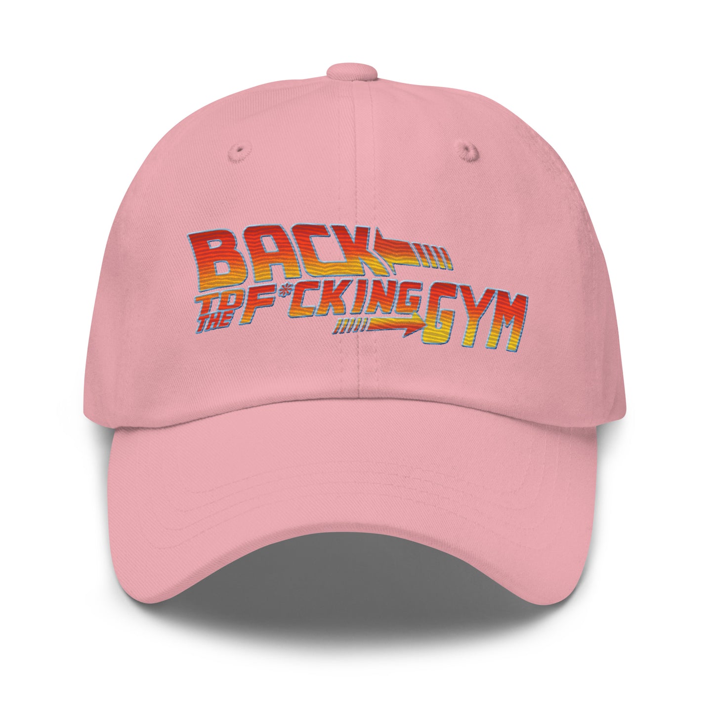 Back To The F*cking Gym Dad Hat