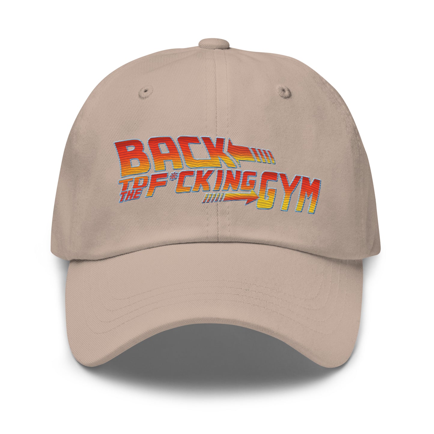 Back To The F*cking Gym Dad Hat