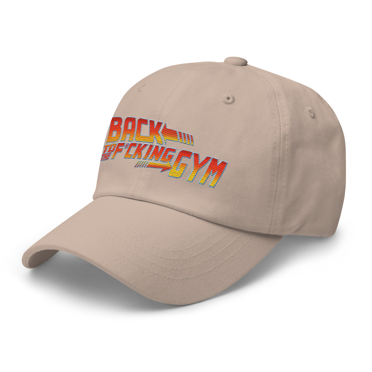 Back To The F*cking Gym Dad Hat