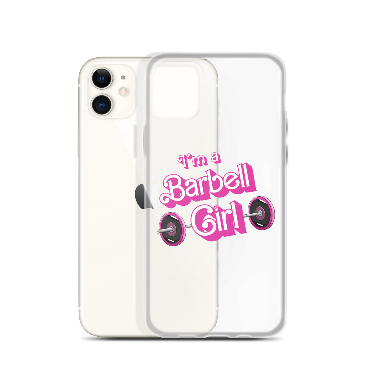 I'm a Barbell Girl iPhone Case