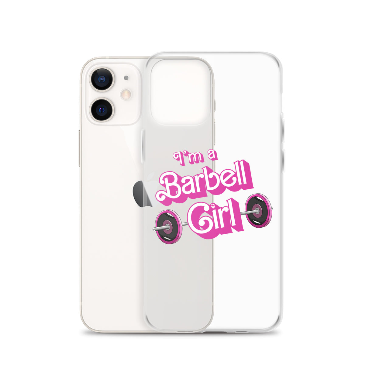 I'm a Barbell Girl iPhone Case