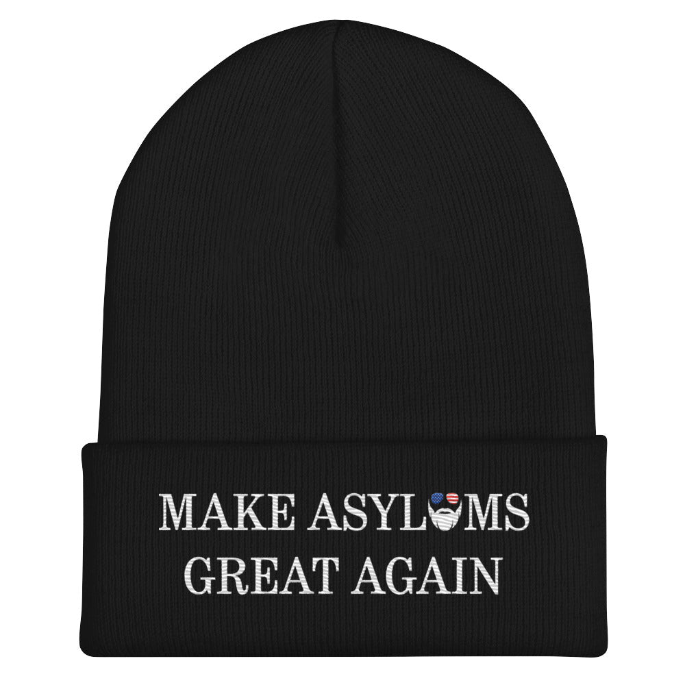 Make Asylums Great Again Beanie