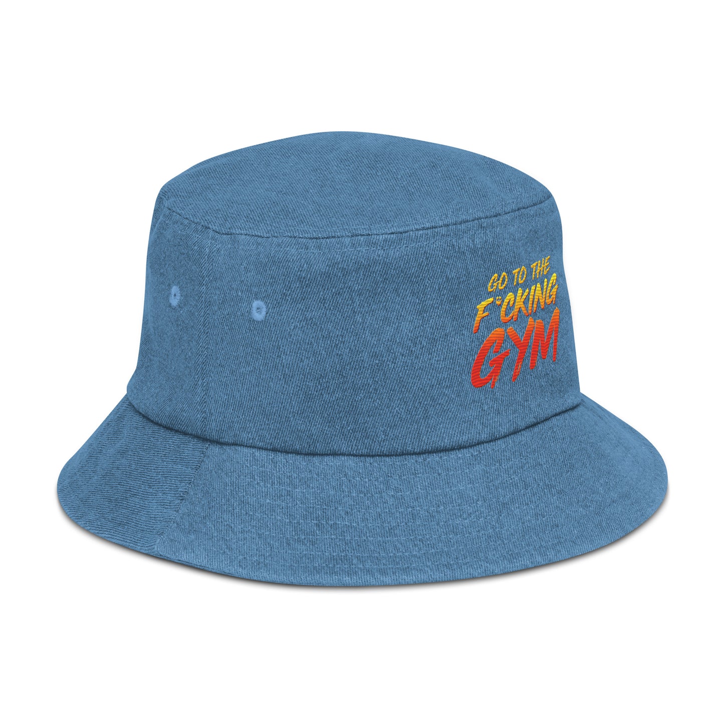 Go To The F*cking Gym Denim Bucket Hat