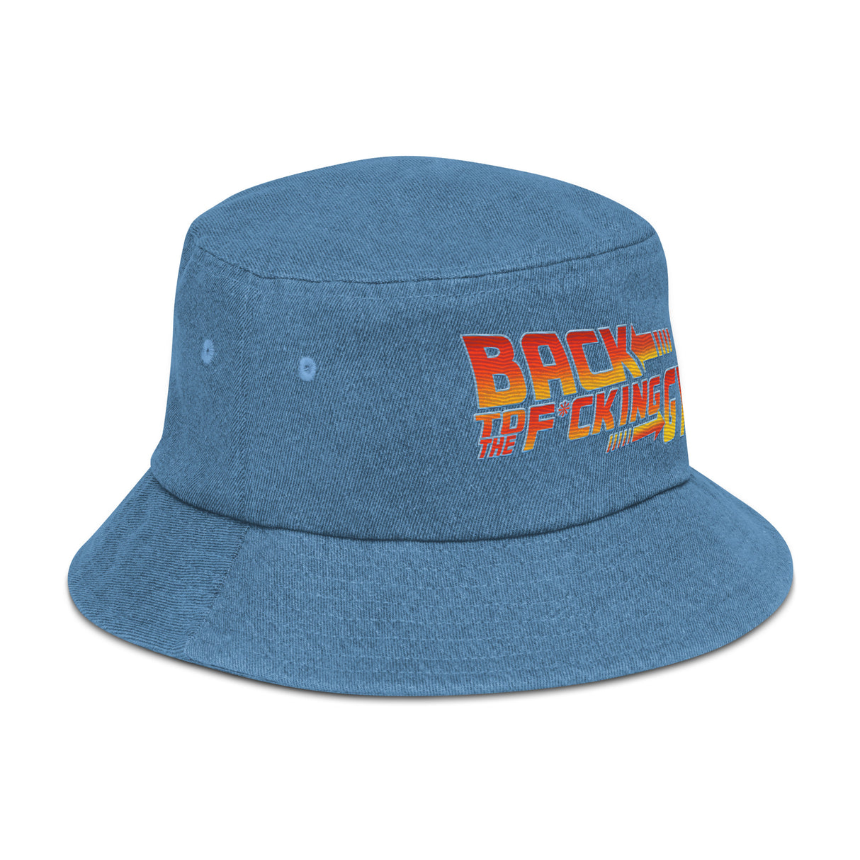 Back To The F*cking Gym (Text) Denim Bucket Hat