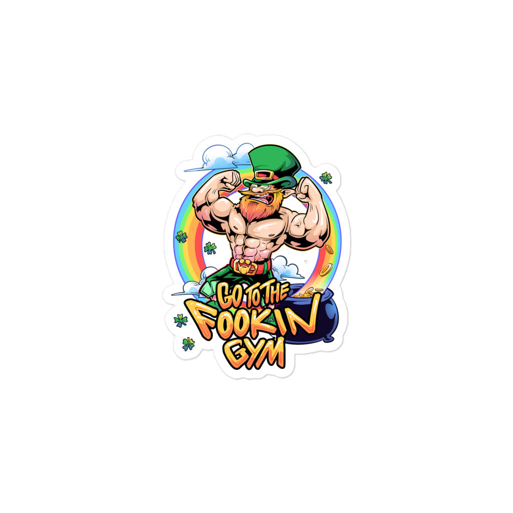 Leprechaun Go To The Fookin Gym Sticker