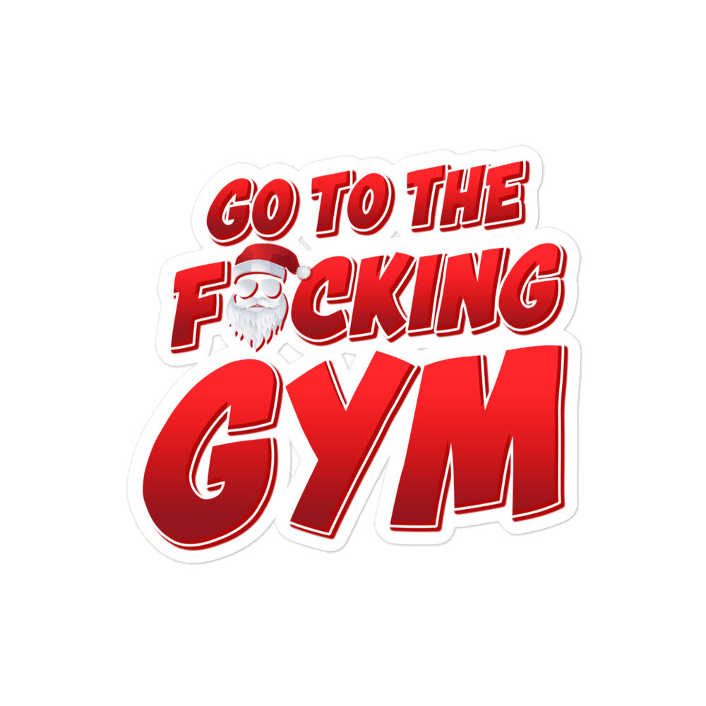 Go To The F*cking Gym Santa Sticker