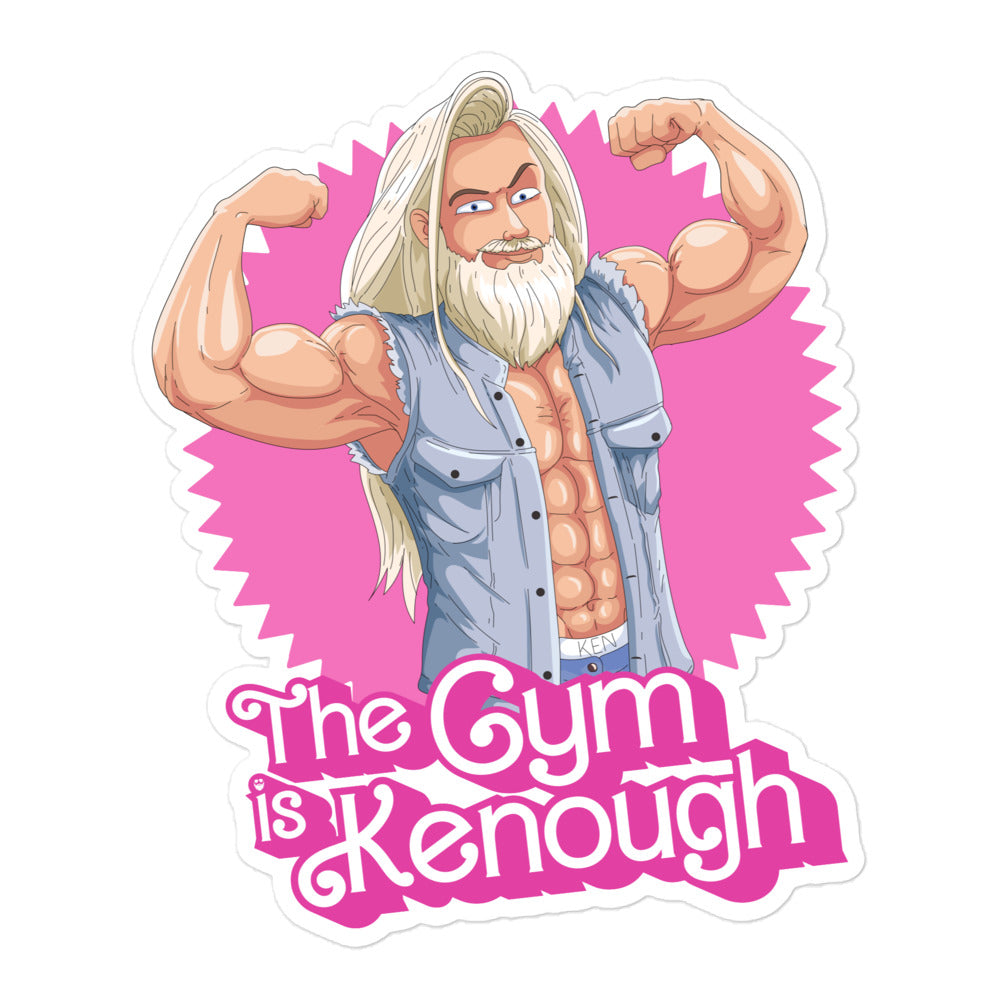 The Gym Is Kenough (Image) Sticker