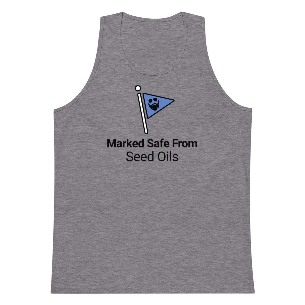 Marked Safe From Seed Oils Premium Tank Top
