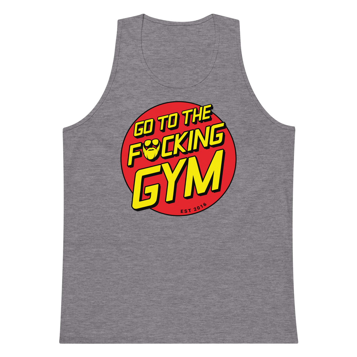 Go To The F*cking Gym (Santa Cruz) Premium Tank Top