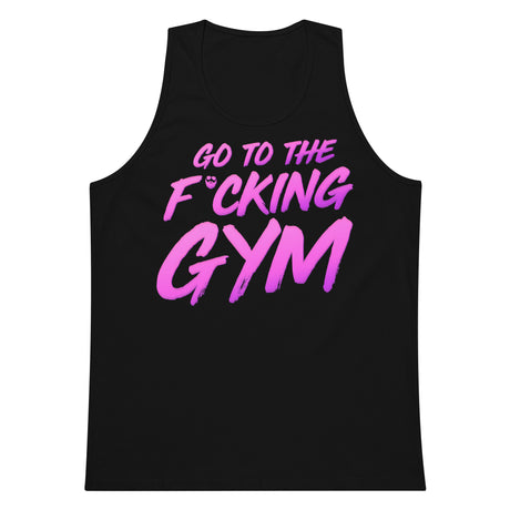 Go To The F*cking Gym Magenta Premium Tank Top