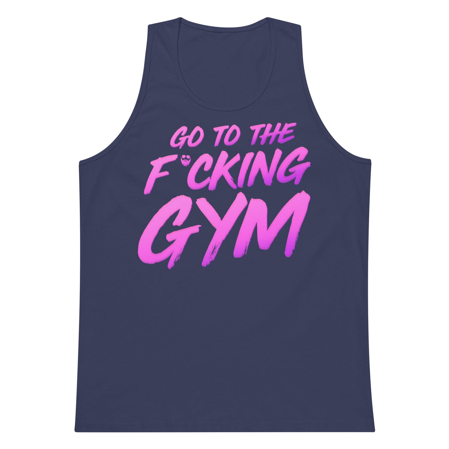 Go To The F*cking Gym Magenta Premium Tank Top