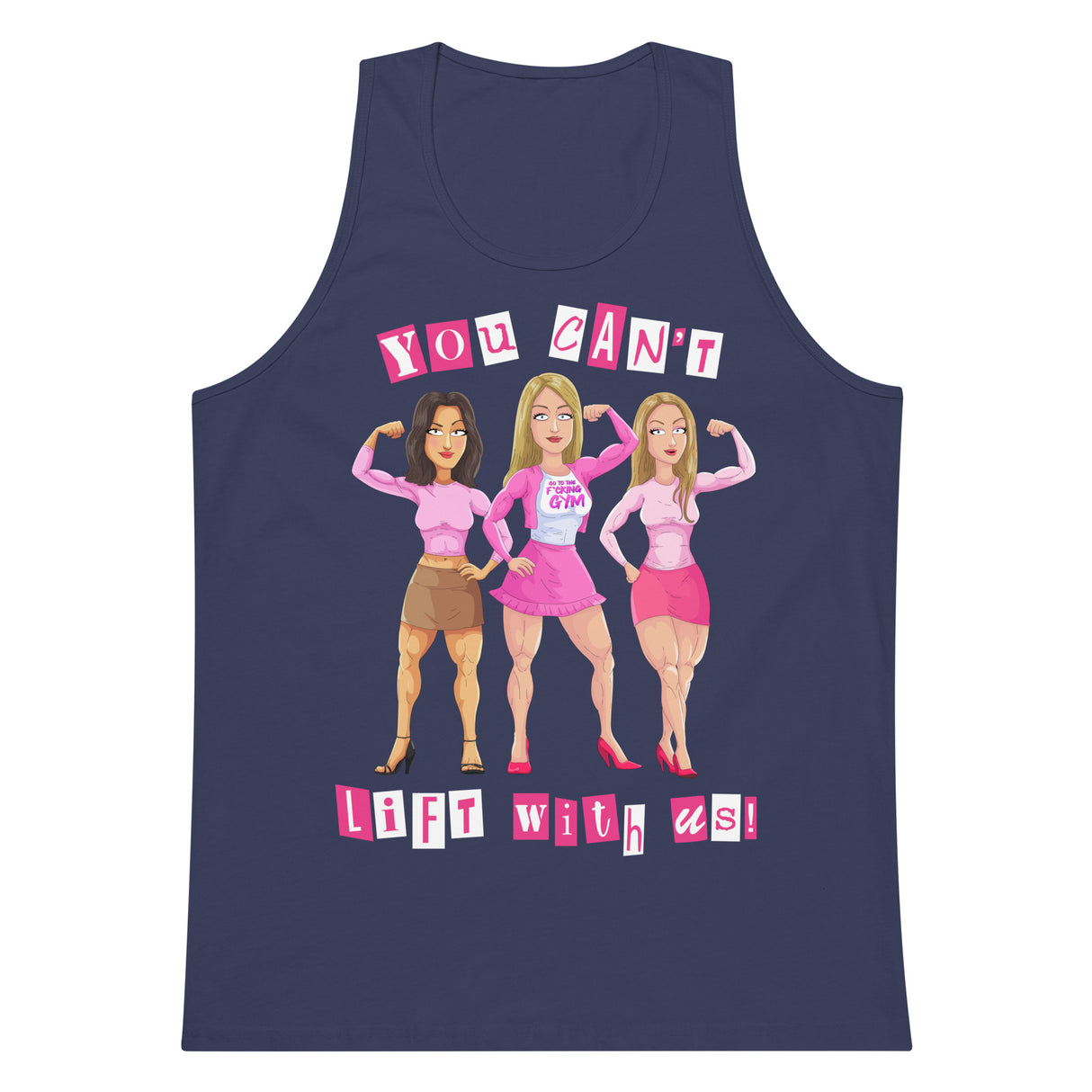 You Can't Lift With Us (Image) Premium Tank Top