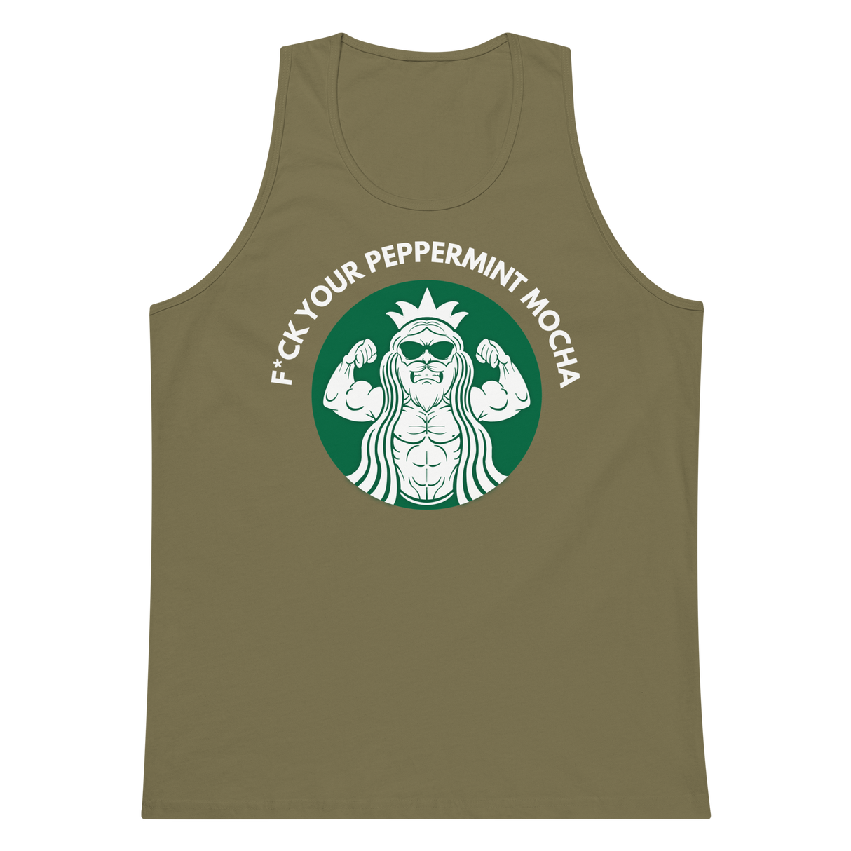 F*ck Your Peppermint Mocha Premium Tank Top
