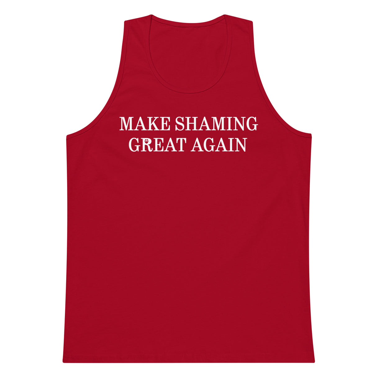 Make Shaming Great Again Premium Tank Top