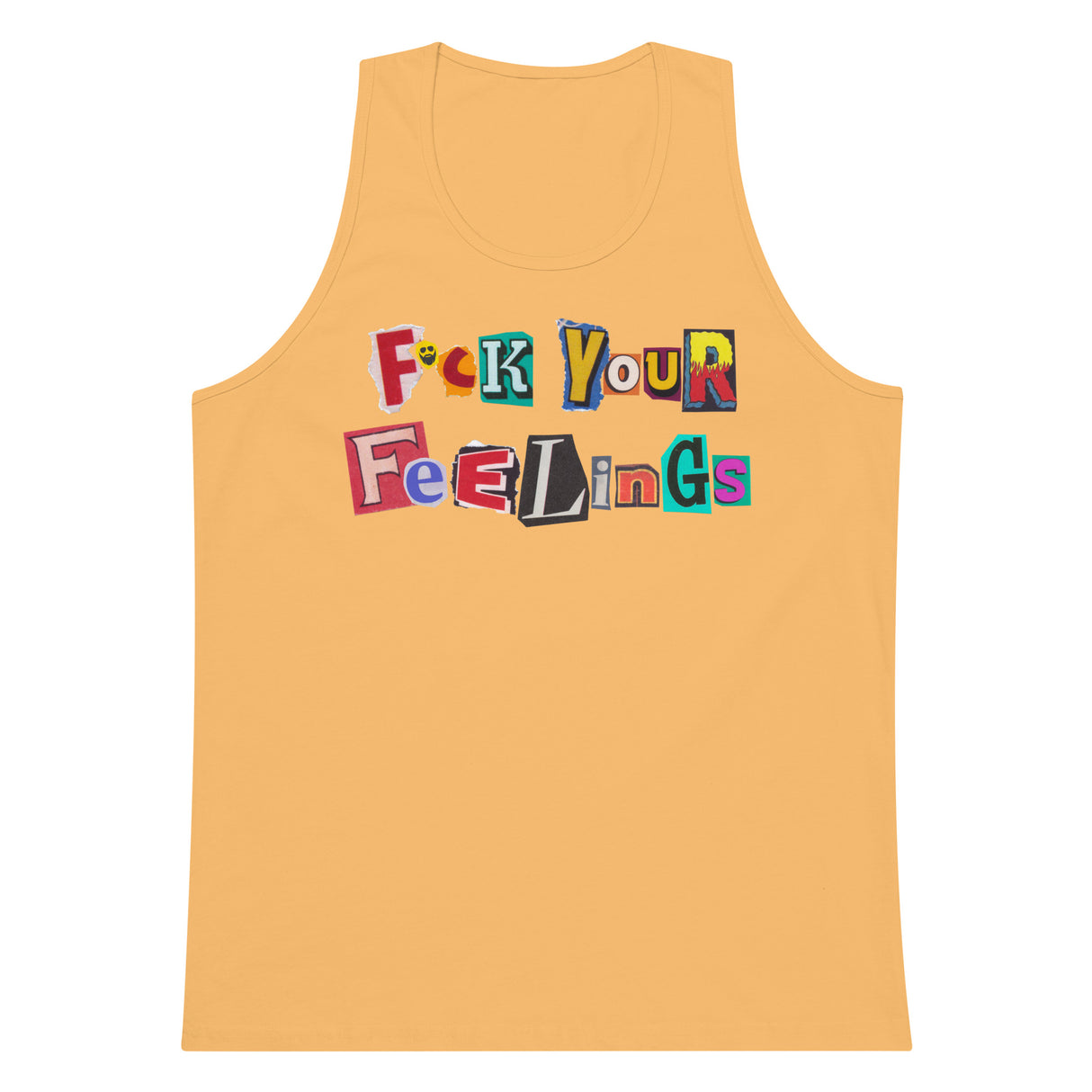 F*ck Your Feelings (Ransom) Premium Tank Top