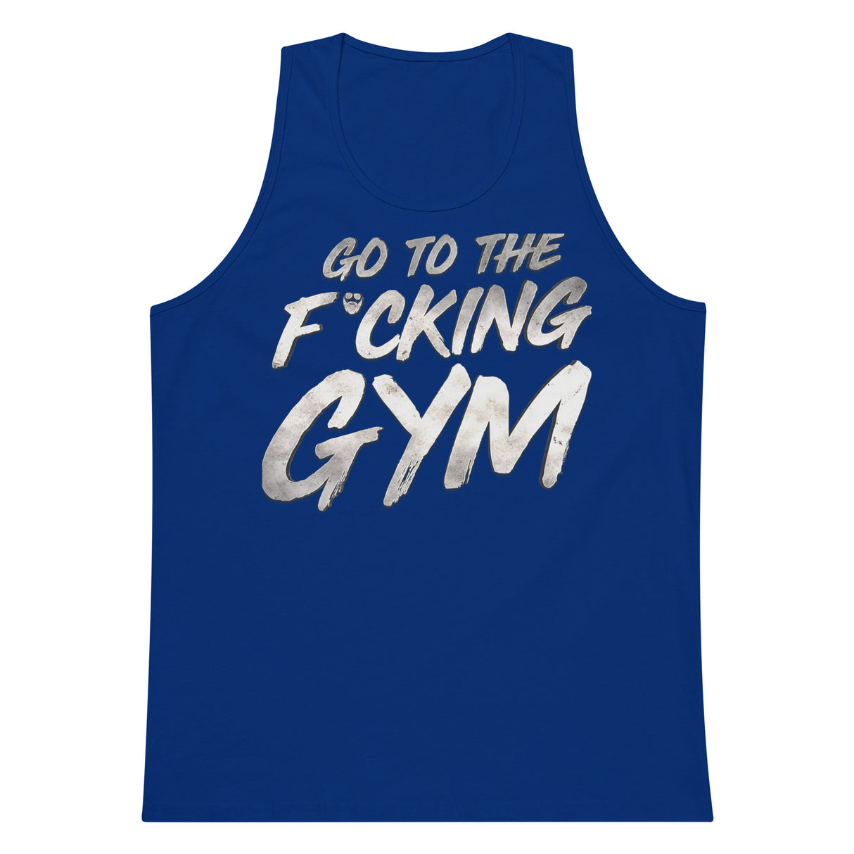 Go To The F*cking Gym Steel Premium Tank Top
