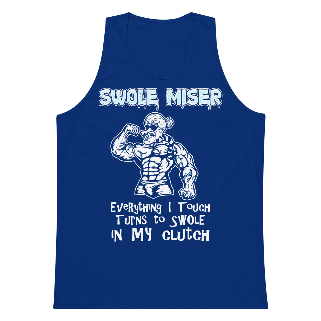 Swole Miser Premium Tank Top