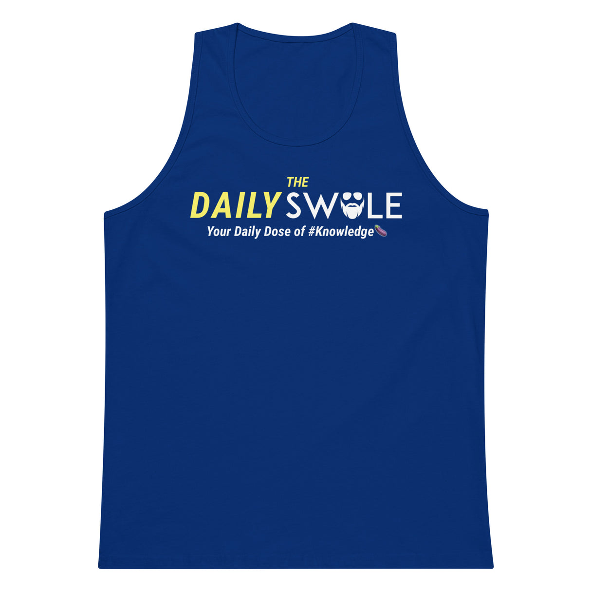 The Daily Swole Premium Tank Top