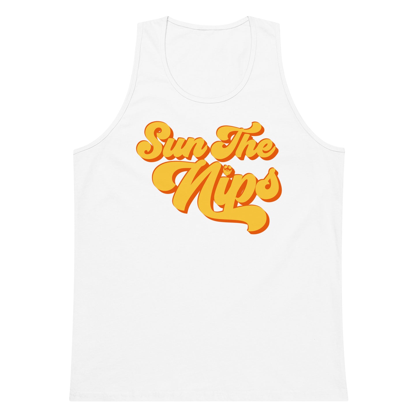 Sun The Nips Premium Tank Top