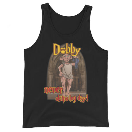 Dobby Never Skips Leg Day! Tank Top