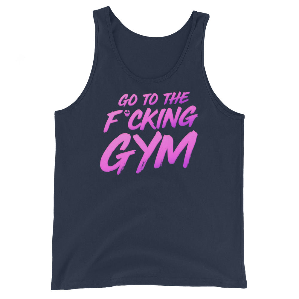 Go To The F*cking Gym Magenta Tank Top