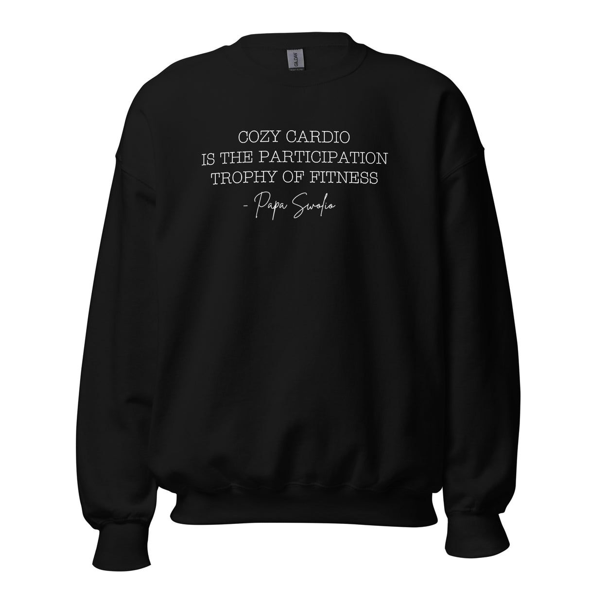 Cozy Cardio Is The Participation Trophy Of Fitness Sweatshirt