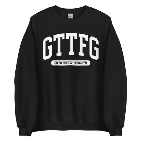 GTTFG College Sweatshirt