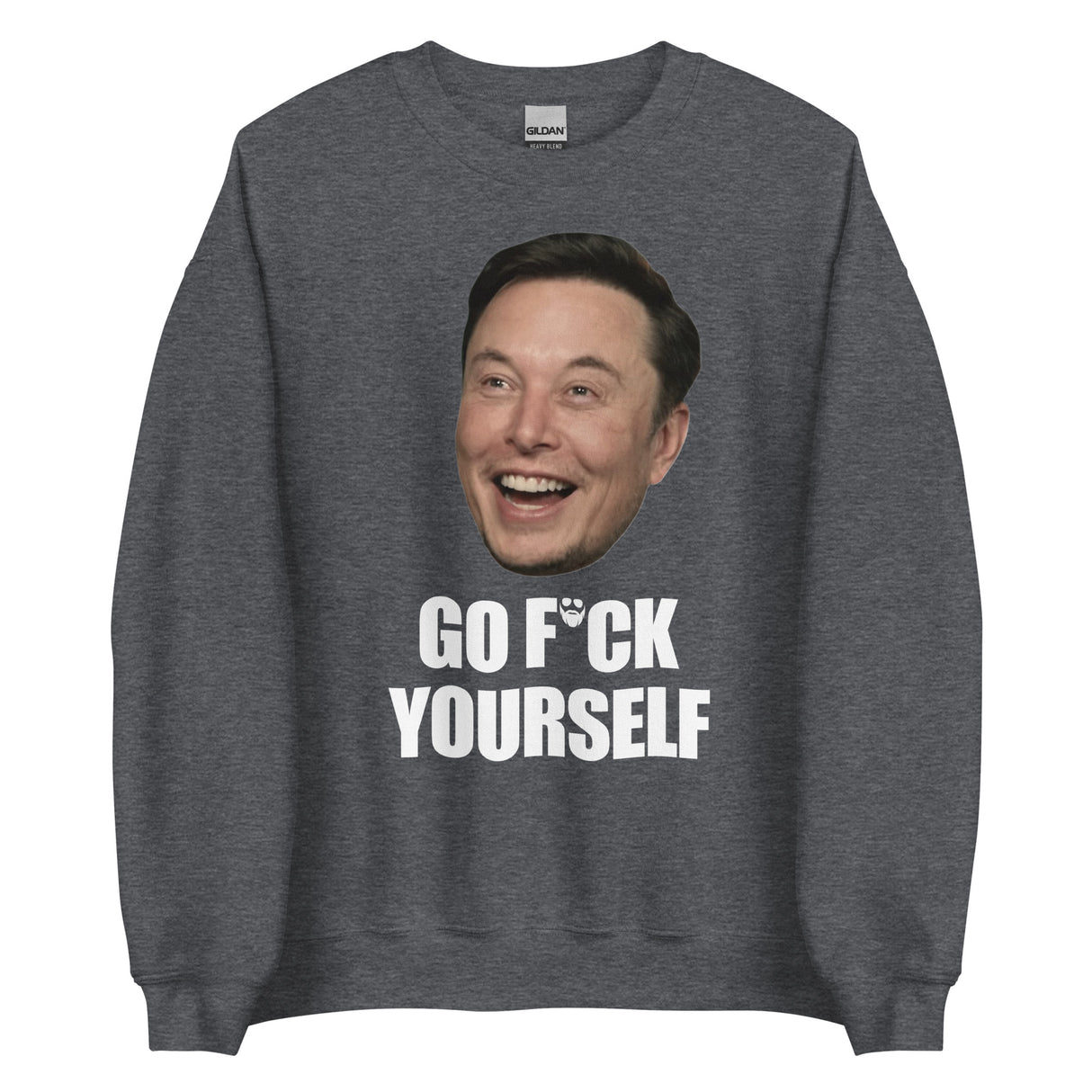 Go F*ck Yourself (Face) Sweatshirt