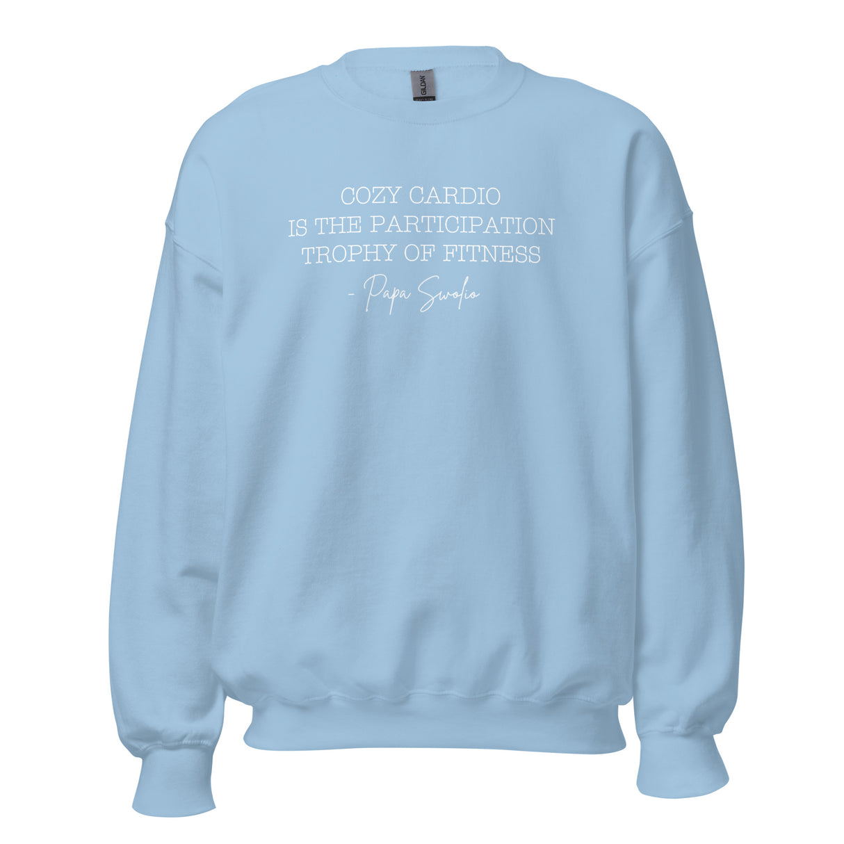 Cozy Cardio Is The Participation Trophy Of Fitness Sweatshirt