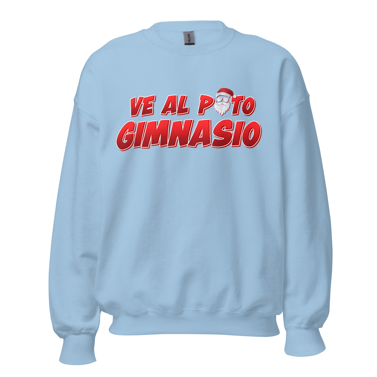 Ve Al Puto Gimnasio Papa Noel Sweatshirt