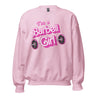 I'm a Barbell Girl Sweatshirt