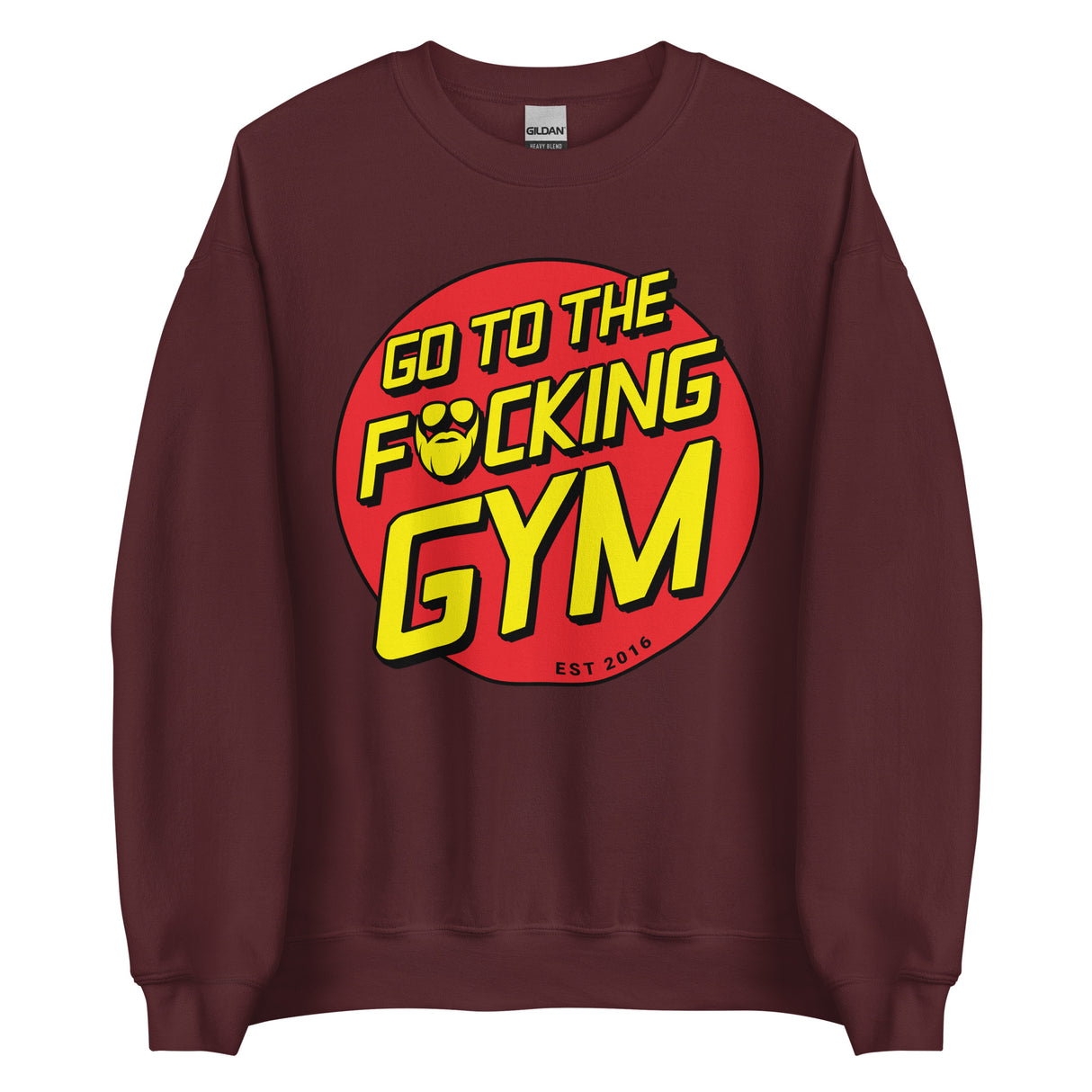 Go To The F*cking Gym (Santa Cruz) Sweatshirt