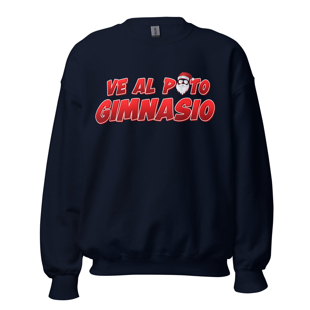 Ve Al Puto Gimnasio Papa Noel Sweatshirt
