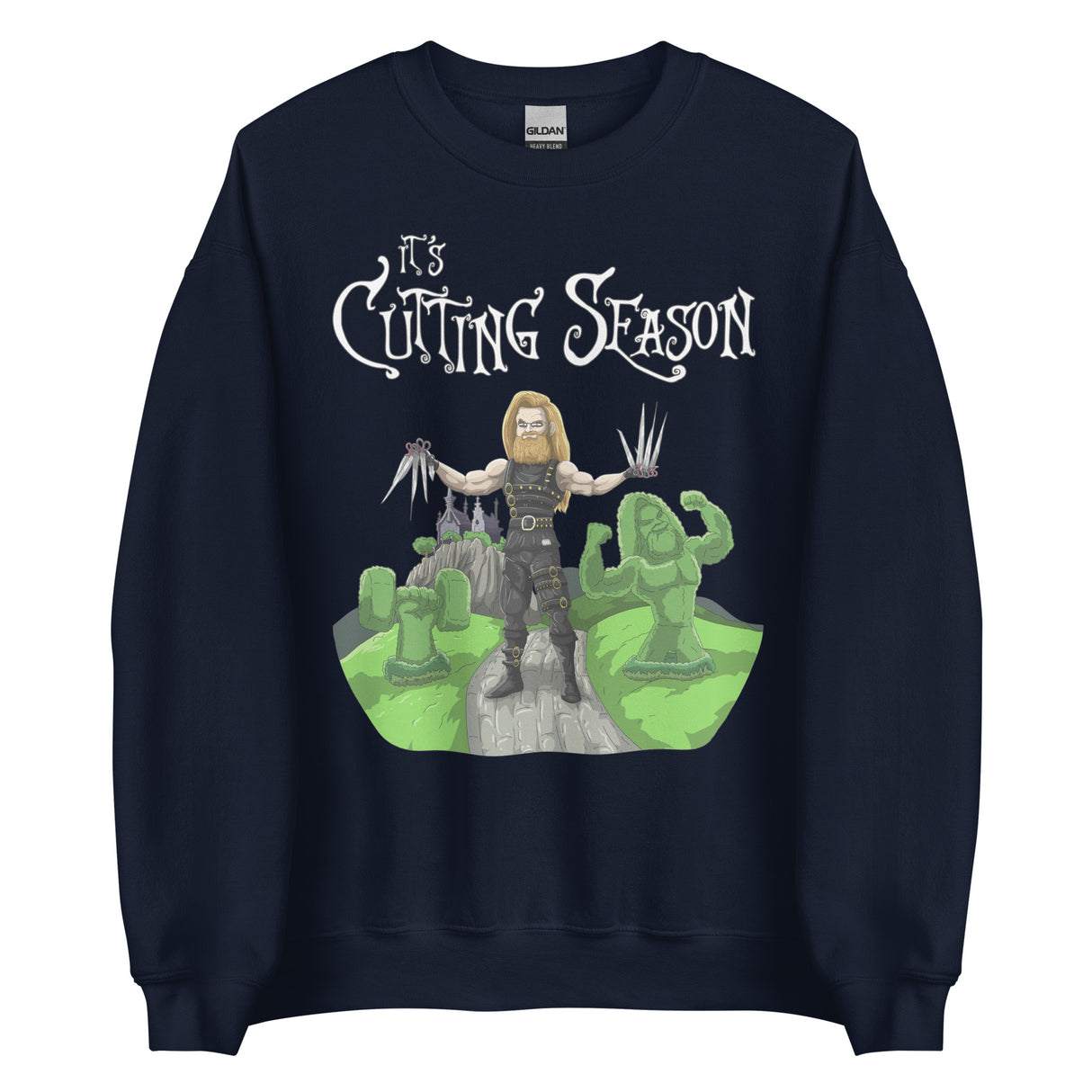 It's Cutting Season Sweatshirt