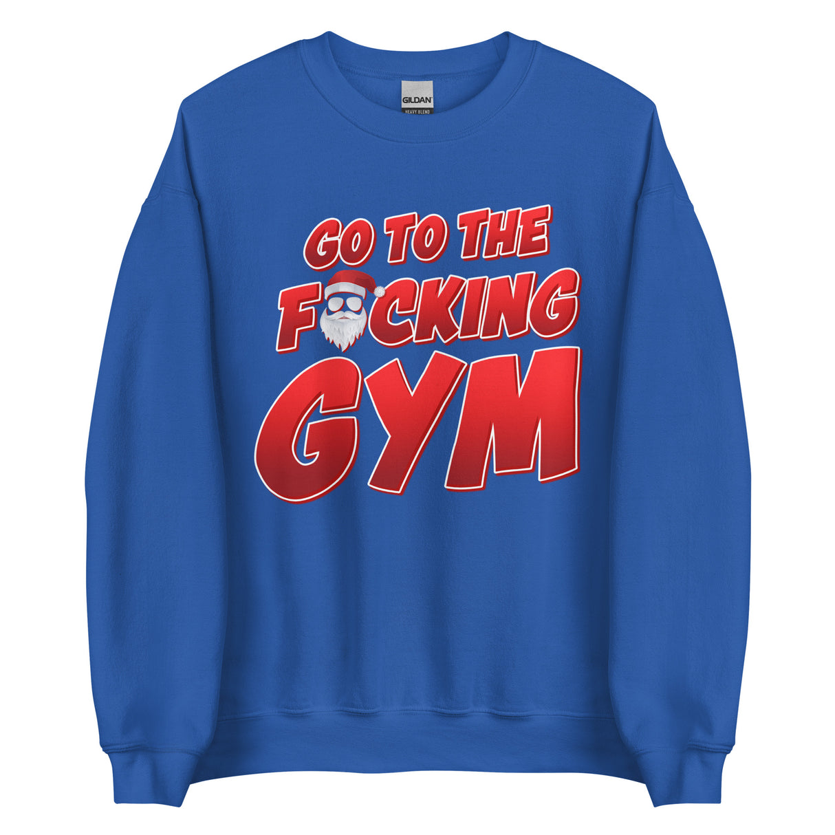 Go To The F*cking Gym Santa Sweatshirt
