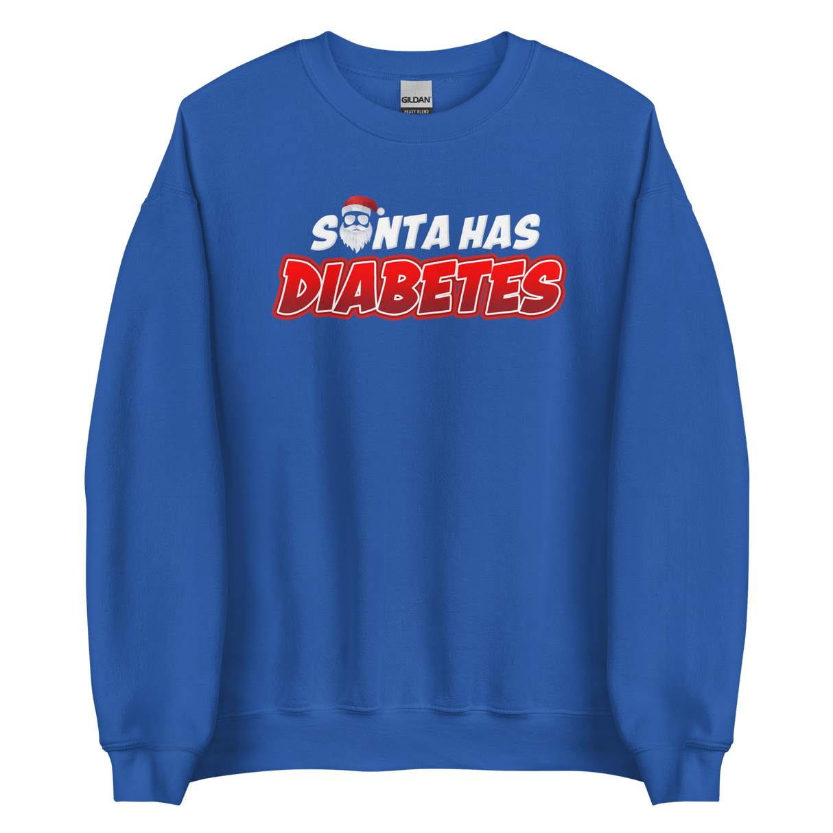 Santa Has Diabetes Sweatshirt