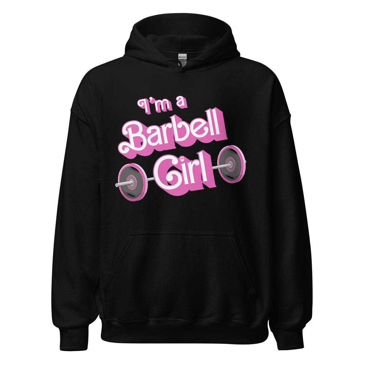 I'm a Barbell Girl Hoodie